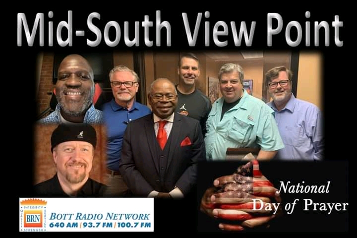 Mid-South View Point #radioshow about Prayer w_ Henry Hutton, Ronnie Johnson, Randy Shepherd, Myself, David Ford & Bruce Carroll_5.6.2021